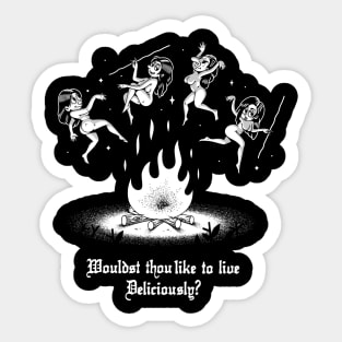 Wouldst thou like to live Deliciously? Sticker